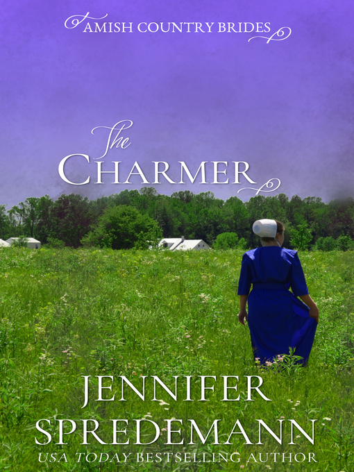Title details for The Charmer (Amish Country Brides) by Jennifer Spredemann - Available